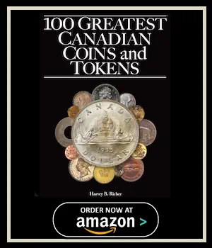This beautifully illustrated book offers a guided tour of coins, tokens, and related artifacts It’s a combination of rarity, value, popularity, beauty, technical innovation. 100 Greatest Canadian Coins and Tokens