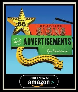 Antique Route 66 Roadside Signs & Advertisements