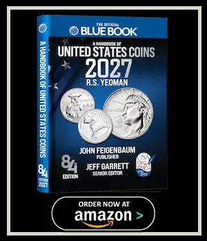 The Official Blue Book A Handbook of United States Coins