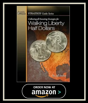 Collecting and Investing Strategies for Walking Liberty Half Dollars