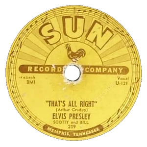 Elvis Presley - That's All Right Sun Records