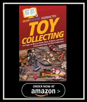 Expert Guide to Toy Collecting