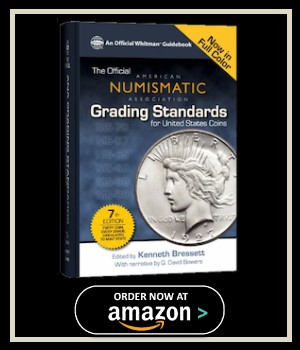 Official ANA Grading Standards for United States Coins