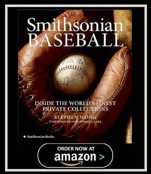 Smithsonian Baseball Inside the World's Finest Private Collections