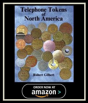 Telephone Tokens of North America