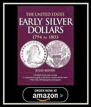 The United States Early Silver Dollars 1794 to 1803