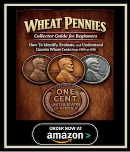 Wheat Pennies Collector Guide for Beginners