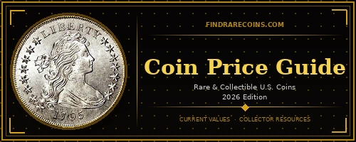Coin Price Guide - Rare & Collectible U.S. Coins 2026 Edition | FindRareCoins.com