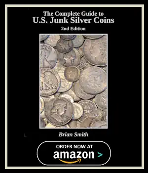 The Complete Guide to U.S. Junk Silver Coins