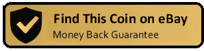 Find this coin for sale on eBay - Money Back Guarantee